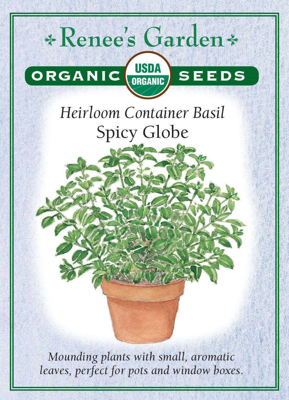 Organic Basil Spicy Globe - Renee's Garden